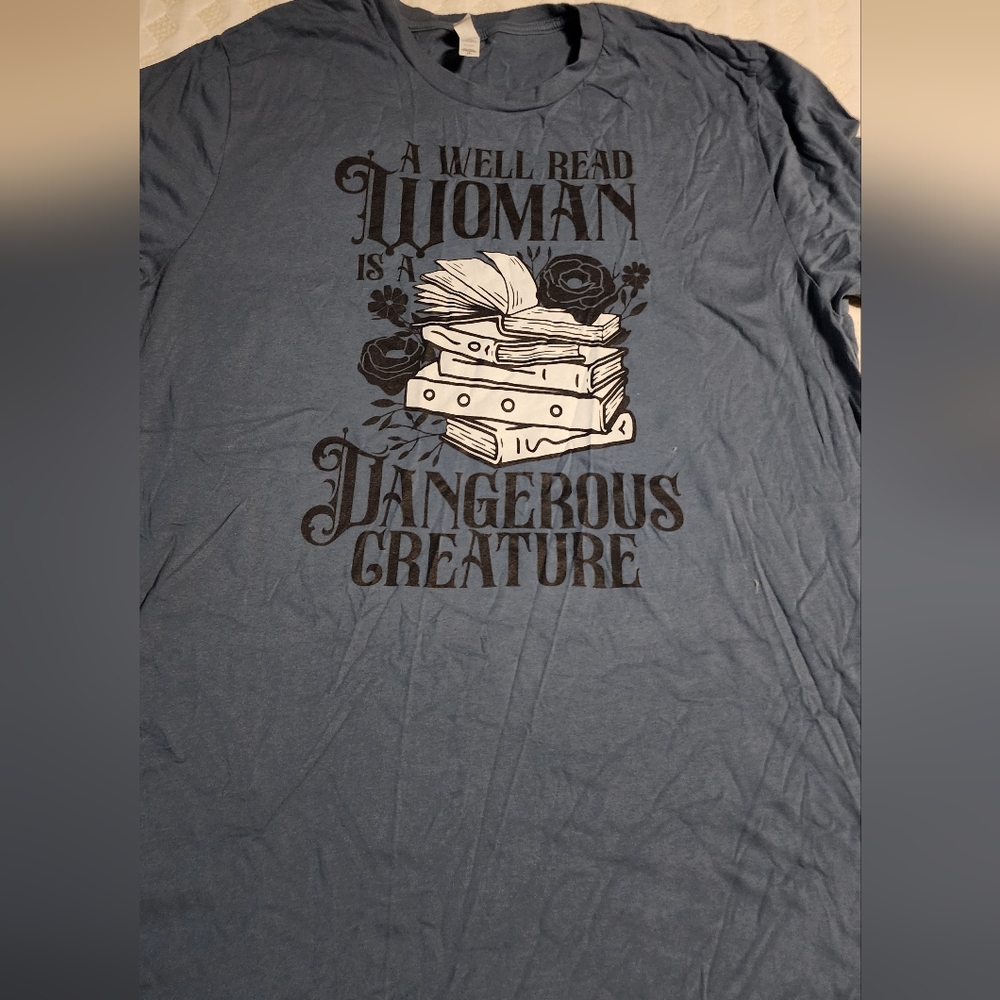 Bookish "A Well Read Woman Is A Dangerpus Creature" Size 2X